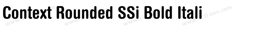 Context Rounded SSi Bold Italic字体转换
